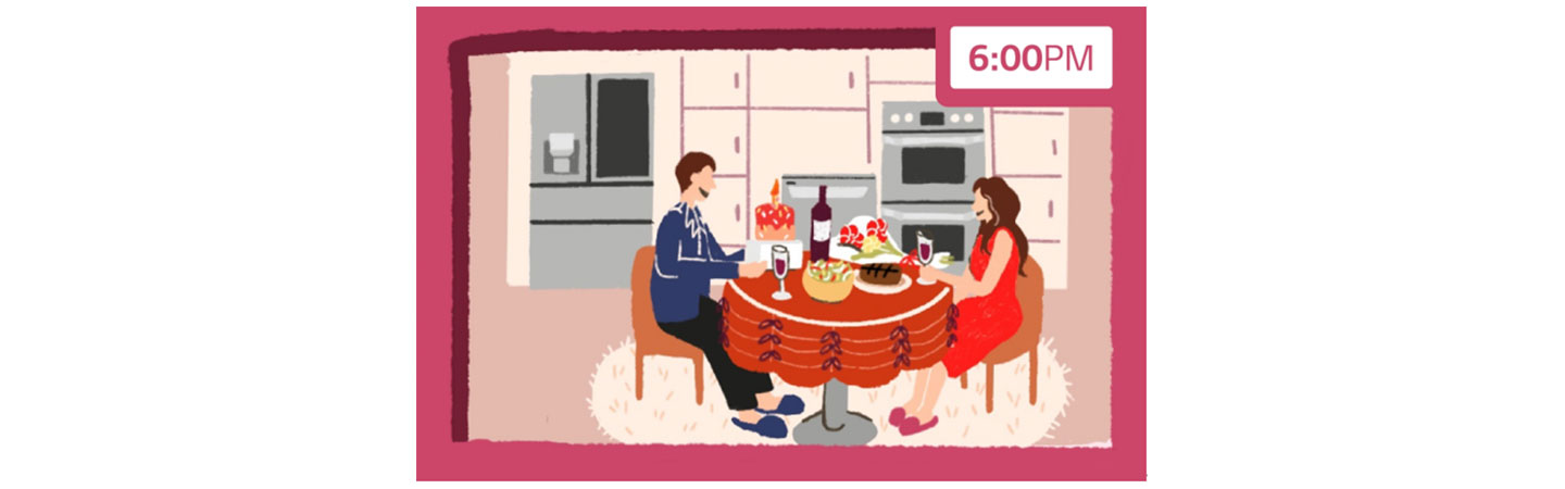 An illustration of a couple having a fancy dinner at home at 6pm with the help of LG's diverse and advanced home appliances.