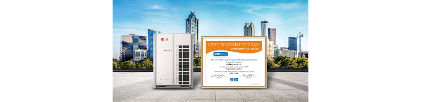 The picture of LG Multi V 5 and its certification from Air-Conditioning, Heating & Refrigeration Institute (AHRI) Performance Award.