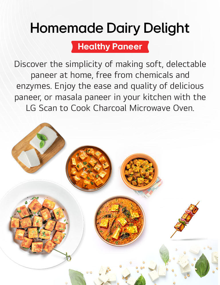 Make soft paneer and delicious curd at home with the LG Convection Microwave Oven