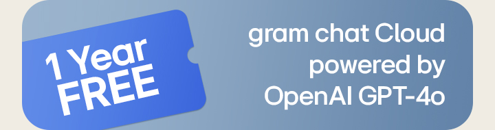 Customers who purchase LG gram can use gram chat Cloud powered by OpenAI GPT-4o free of charge for one year.