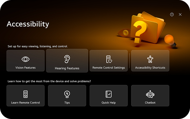LG TV Accessibility menu screen. Below the prompt 'Set up your TV to be easier to see, hear, and control,' four options are listed: Vision Features, Hearing Features, Remote Control Settings, and Accessibility Shortcuts. Below the prompt 'Want to know how to use the device or solve a problem?' four options are listed: Learn Remote, Feature Tour, Quick Help, and Chatbot.